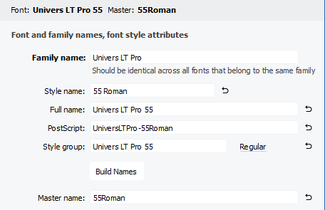 The various internal names of the Univers LT Std 55 Roman font as seen in FontLab 7