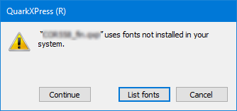 the missing font message of QuarkXPress which is not the same as the present message